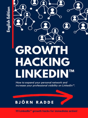 cover image of Growth Hacking LinkedIn<sup>TM</sup>